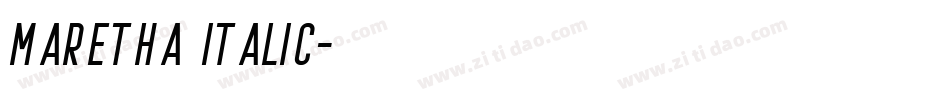 Maretha italic字体转换